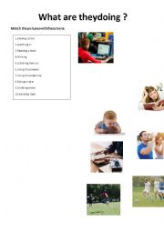 What are they doing ?Match the pictures! Present continuous