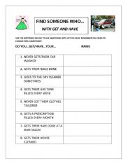 English Worksheet: Find Someone Who with got/had 