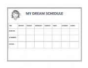 English Worksheet: My Dream Schedule