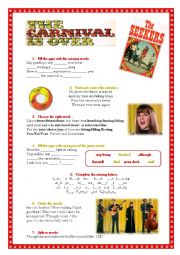 English Worksheet: Song: The carnival is over - The Seekers