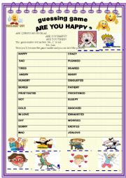 English Worksheet: Are you happy ? feelings : guessing game 