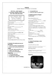 English Worksheet: All of me song - Simple present vs present progressive