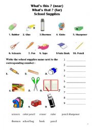English Worksheet: Whats this ? (near) Whats that ? (far) School Supplies