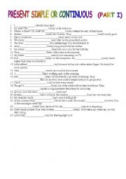 English Worksheet: PRESENT SIMPLE OR CONTINUOUS (I)