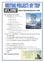 English Worksheet: WRITING PROJECT: MY TRIP