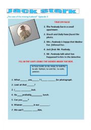 English Worksheet: Jack stark The case of the missing husband. episode 3.