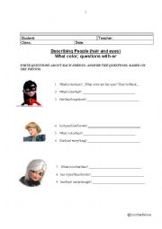 English Worksheet: Describing People (hair and eyes) What color; questions with or