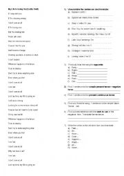 English Worksheet: Song - My life is going on