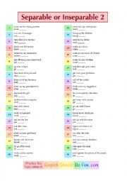 English Worksheet: Phrasal Verbs - Separable or Inseparable - Level 2