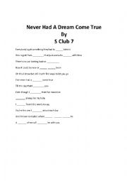 English Worksheet: Never Had a Dream Come True Lyric Worksheet