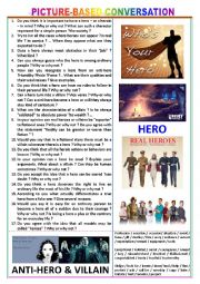 English Worksheet: Picture-based conversation : topic 112 - hero vs anti-hero & villain.