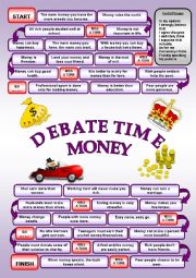English Worksheet: DEBATE TIME - MONEY