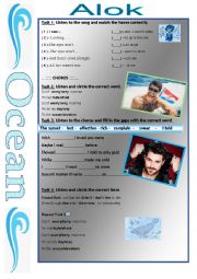 English Worksheet: Ocean Alok              https://www.letras.mus.br/alok/ocean-feat-zeeba-e-iro/#radio:alok