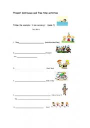 English Worksheet: Present Continuous and free time activities