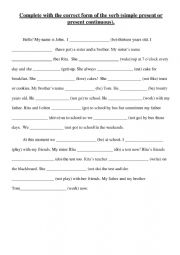 English Worksheet: Simple present or present continuous practice plus reading comprehension