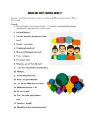 English Worksheet: warm up: What are they talking about?