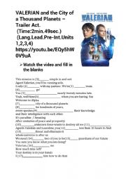 English Worksheet: VALERIAN-TRAILER ACTIVITY(Language Leader Pre-Int.Units1,2,3,4)