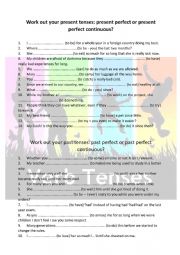 English Worksheet: Present Perfect/Present Perfect Continuous & Past Perfect/Past Perfect Continuous