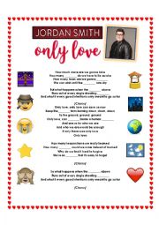 English Worksheet: Song: Only Love by Jordan Smith