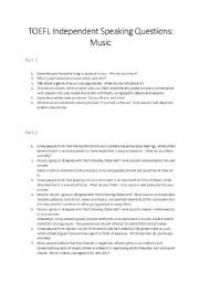 English Worksheet: TOEFL Independent Speaking Questions - Part 1 and 2 - Music aand Dance