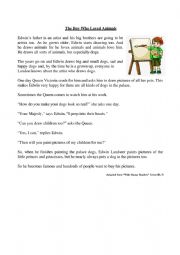 English Worksheet: Reading Comprehension - The Boy Who Loved Animals