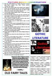 Picture-based conversation - topic 117 : gothic literature vs old fairy tales.