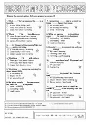 Present simple or progressive - multiple choice