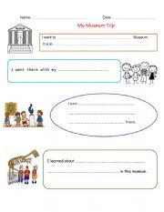 English Worksheet: My Museum Trip