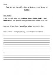 English Worksheet: Past Modals, Unreal Conditional Sentences and Reported Speech
