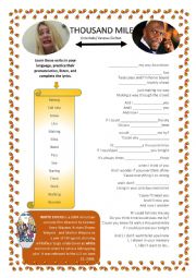 English Worksheet: Song activity with A THOUSAND MILES (Movie White Chicks)