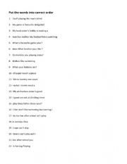 English Worksheet: Put the words into correct order