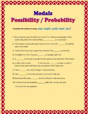 English Worksheet: Modals - Possibility or Probability