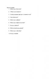 Questions to ask New ESL students to get an understanding of their language abiltity.