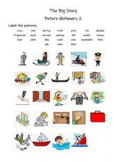 English Worksheet: The big Story picture dictionary 2