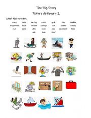 English Worksheet: The big Story picture dictionary 2