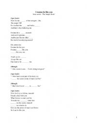 English Worksheet: I Wanna Be Like You - Jungle Book Song - Fill in the blank