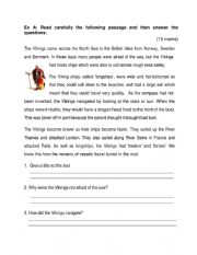 English Worksheet: Reading Comprehension: The Vikings, Grammar Exercises Plural, Adjectives or Adverbs, Compound Words, Similes, Conjunctions, Correct the mistake, Opposties, Male or Female, Negatives, Collective Nouns and Writing