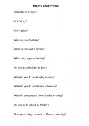 English Worksheet: Trinity 2 questions for days and months practice