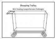 English Worksheet: Shopping Trolley Mini Reading Comprehension Challenges