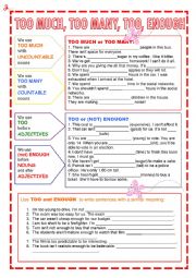 English Worksheet: Too much, too many, too, enough