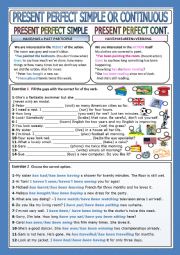 English Worksheet: PRESENT PERFECT SIMPLE OR CONTINUOUS