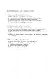 English Worksheet: CAMBRIDGE ENGLISH - SPEAKING TOPICS - KET (KEY) LEVEL