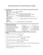 English Worksheet: Present Perfect Continuous-Present Perfect Simple