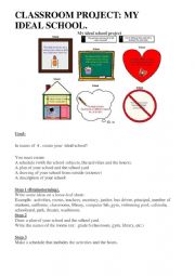 English Worksheet: My ideal school project