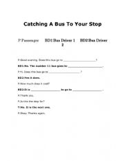 English Worksheet: Catching/Buying A Bus Ticket Role-Play Full Dialogue And Dialogue Boxes