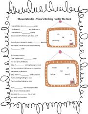 English Worksheet: Theres nothing holdin me back - Shawn Medez song worksheet