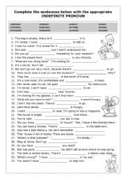 English Worksheet: COMPLETE WITH THE CORRECT INDEFINITE PRONOUNS