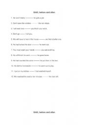 English Worksheet: Until, before and after