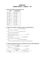 English Worksheet: PRESENT PERFECT - ALREADY - YET