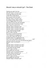 English Worksheet: Should I stay of Should I go? - gap fill